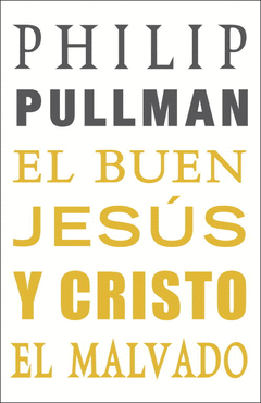 El Buen Jesus y Cristo el Malvado