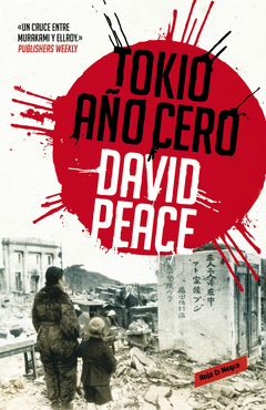 Tokio, Año Cero (Trilogia de Tokio, 1)