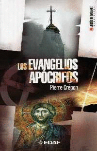 Los Evangelios Apocrifos