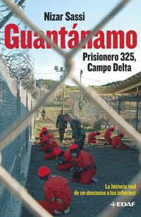 Guantanamo. prisionero 325 Campo Delta