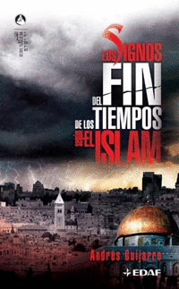 Signos de Fin de los Tiempos Segun el Islam