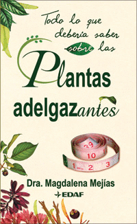 Todo lo que Deber... plantas Adelgazantes
