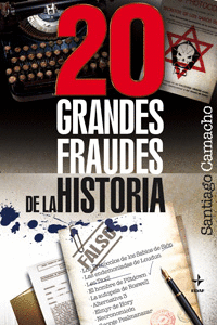 20 Grandes Fraudes de la Historia