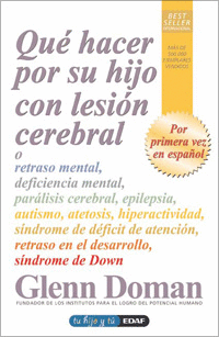 Que Hacer por tu Hijo con Lesion Cerebral