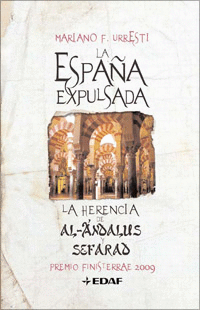 La España Expulsada la Herencia de Sefarad y Al Aldalus Pr Finis Terrae 09