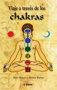 Viaje a Traves de los Chakras