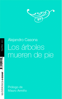 Arboles Mueren de Pie. Bolsillo Edaf