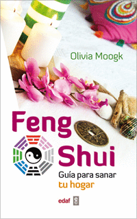 Feng Shui Guia para Sanar tu Hogar
