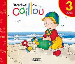 En Vacaciones con Caillou, Educacion Infantil, 3 Años