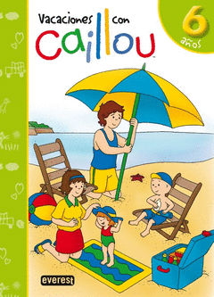 En Vacaciones con Caillou, Educacion Infantil, 6 Años