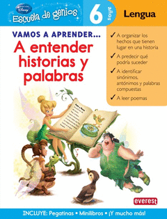 Vamos a Aprender... A Entender Historias y Palabras. 6 Años. Lengua