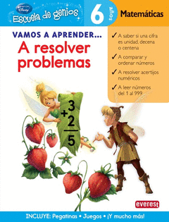 Vamos a Aprender... A Resolver Problemas. 6 Años. Matematicas