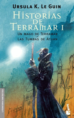 Historias de Terramar I (Un Mago de Terramar, las Tumbas de Atuan)
