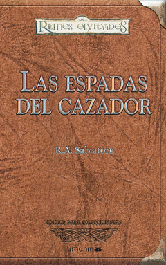 Espadas del Cazador las