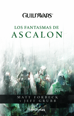 Guild Wars: los Fantasmas de Ascalon