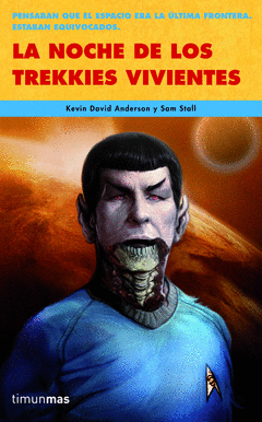 La Noche de los Trekkies Vivientes Oferta