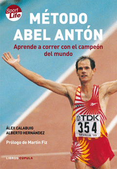 Metodo Abel Anton Aprende a Correr