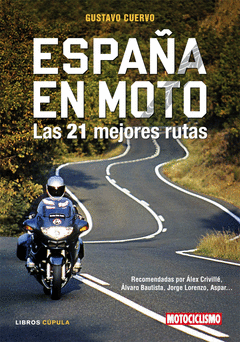 España en Moto (Las 21 Mejores Rutas