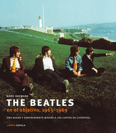 The Beatles en el Objetivo 1963-1969 + Dvd