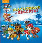 Paw Patrol 1 - ­Cachorros Al Rescate!