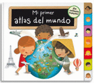 Mi Primer Atlas del Mundo. Con Continentes Desplegables!
