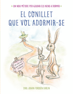 El Conillet que Vol Adormir-Se