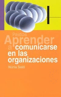 Aprender a Comunicarse en las Organizaciones