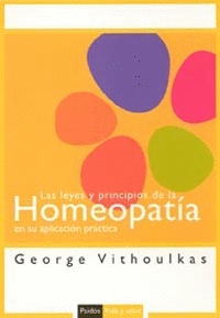 Leyes y Principios Homeopatia en Su Aplicacion Practica