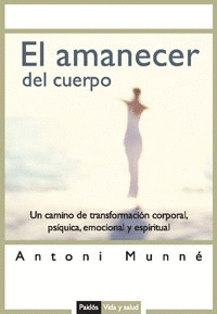 Amanecer del Cuerpo, el