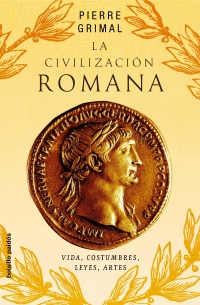 La Civilizacion Romana Bolsillo