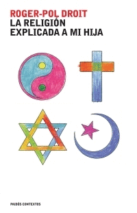 La Religion Explicada a mi Hija