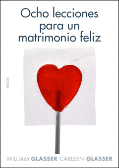 Ocho Lecciones para un Matrimonio Feliz