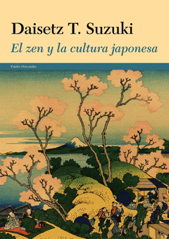 El Zen y la Cultura Japonesa