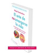 Pack el Arte de no Amargarse la Vida + Calendario