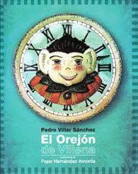 El Orejon de Villena de Pedro Villar Sanchez