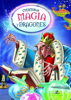 Cuentos de Magia y Dragones Col. cuentos de Fantasia