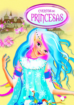 Cuentos de Hadas y Princesas Col. cuentos de Fantasia