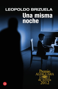 Una Misma Noche (Premio Alfaguara) (Bolsillo)