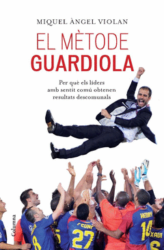 El Metode Guardiola