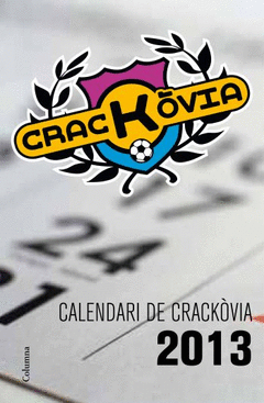 Crackovia 2013 Calendari