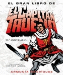 Gran Libro del Capitan Trueno 50 Aniversario