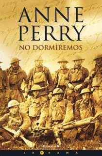 No Dormiremos Nº 5 Primera Guerra Mundial