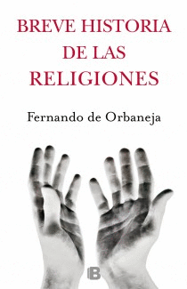 Breve Historia de las Religiones