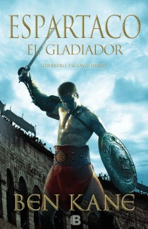 Espartaco. El Gladiador