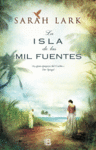 La Isla de las Mil Fuentes. Vol. I (Serie Jamaica)