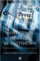 Los Últimos Españoles de Mauthausen