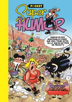 Mortadelo y Filemon Nº10 los Superpoderes