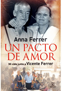 Un Pacto de Amor (Mi Vida Junto a Vicente Ferrer) Oferta