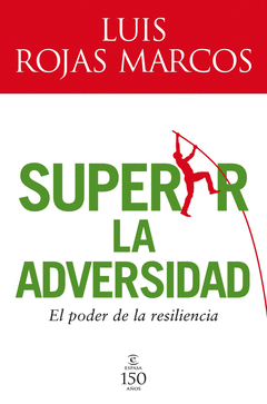 Superar la Adversidad el Poder de la Resiliencia