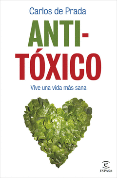 Anti Toxico Vive una Vida Mas Sana